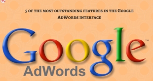 5 of the most outstanding features in the Google AdWords interface