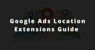 Google Ads Location Extensions